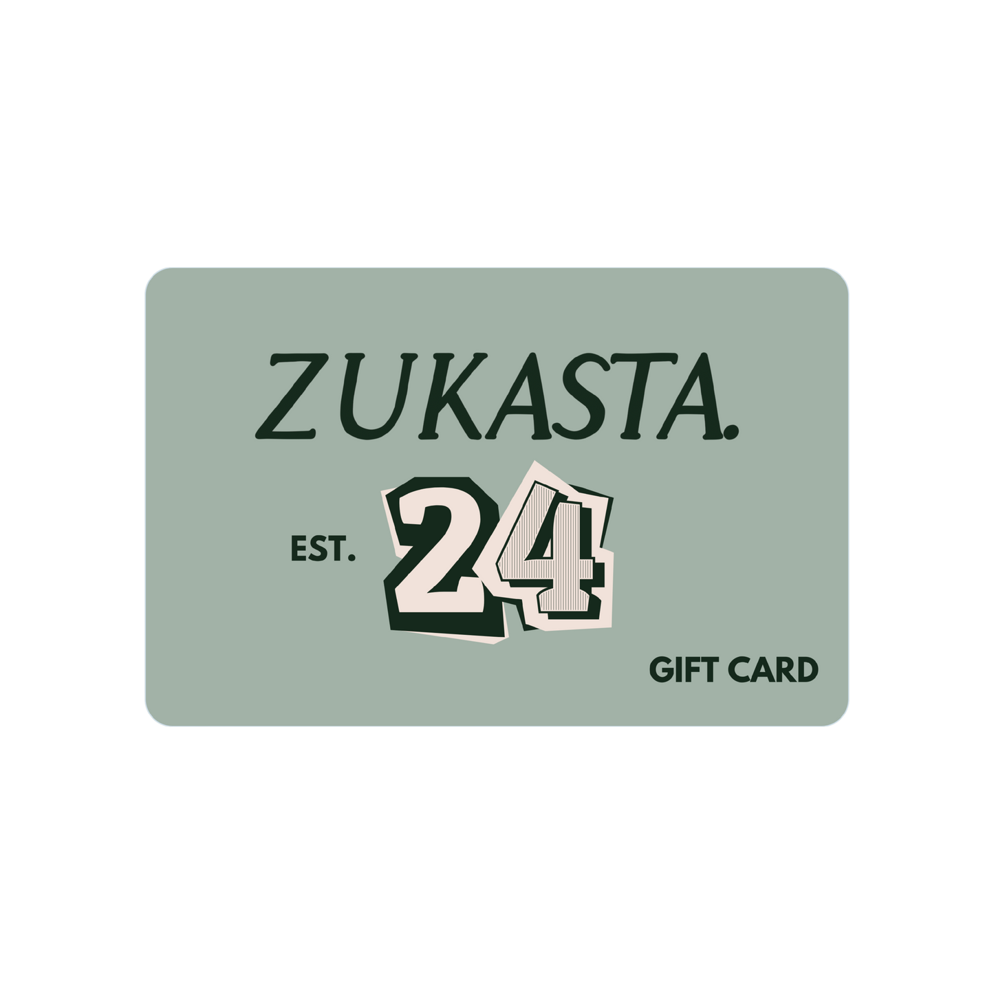 ZUKASTA E-Gift Card